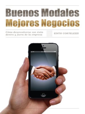 cover image of Buenos modales. Mejores negocios